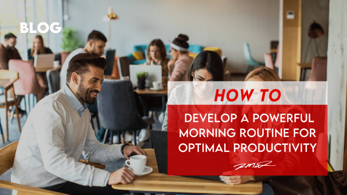 How to improve productivity with a structured morning routine